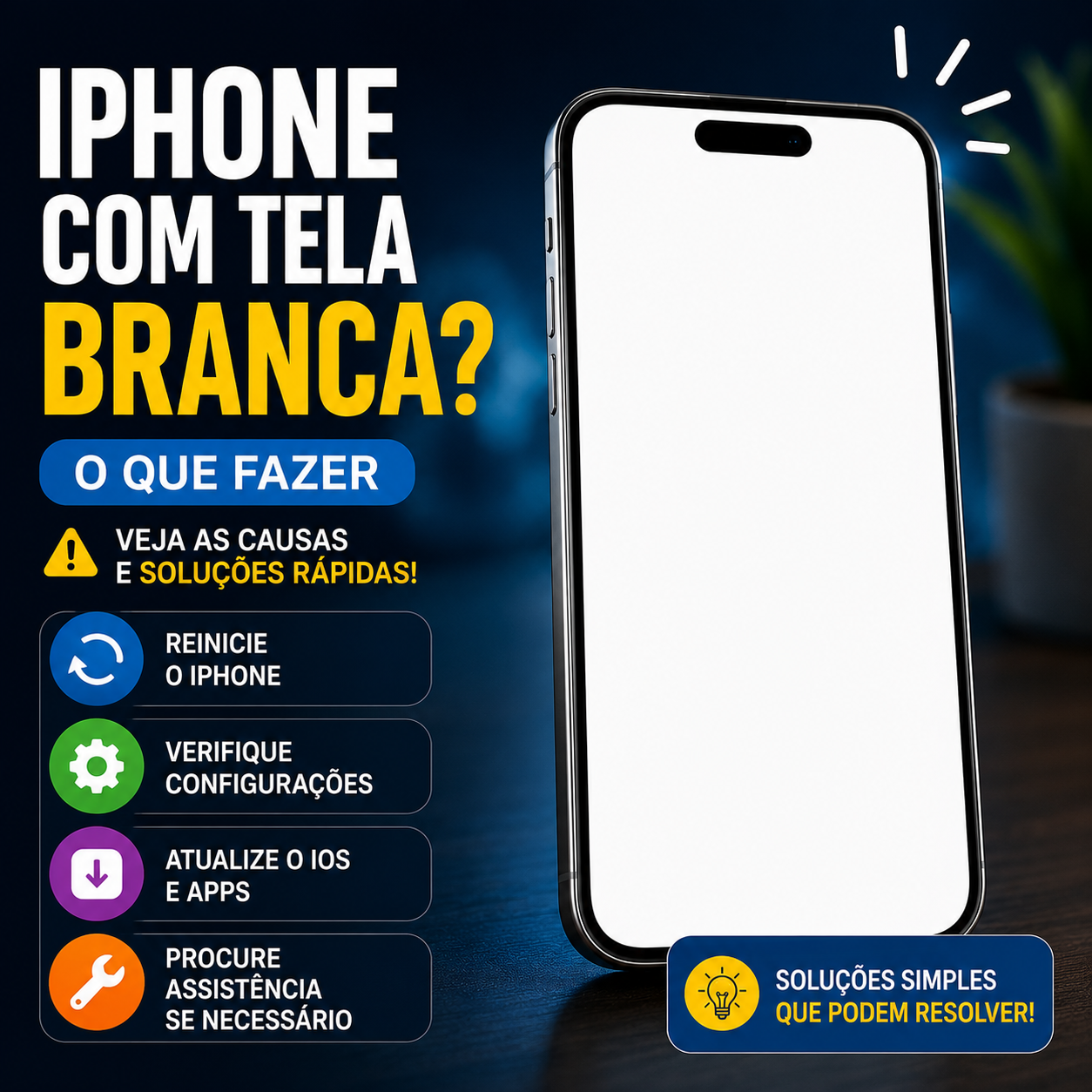 iPhone com tela branca causas e soluções